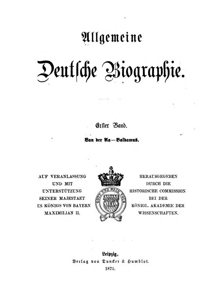 Allgemeine Deutsche Biographie - Leipzig, 1875